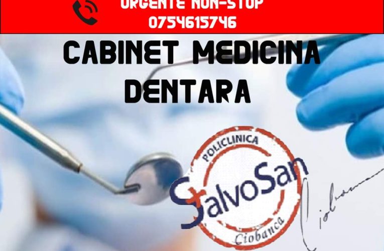 Clinica Salvosan Ciobanca oferă servicii stomatologice non-stop