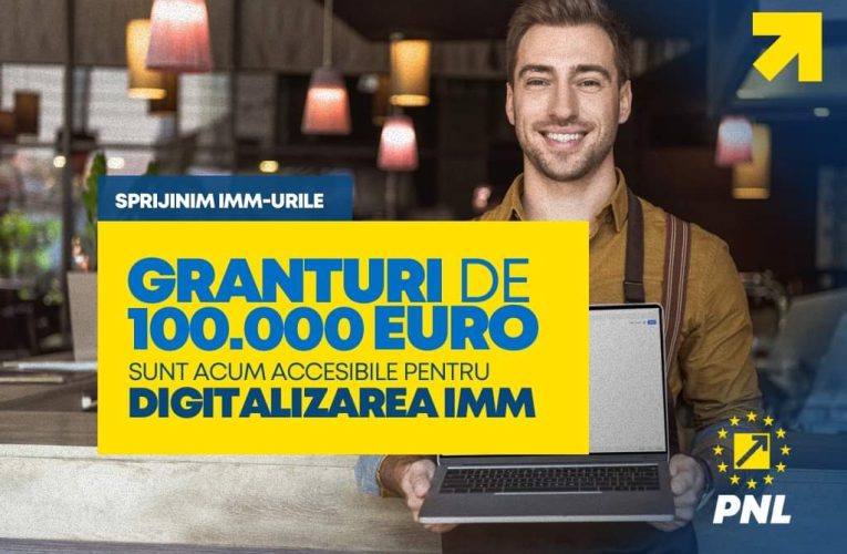 PNL sprijină IMM-urile și oferă granturi de 100.000 euro