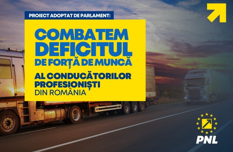 Proiect PNL: Combatem deficitul de forță de muncă al conducătorilor profesioniști din România