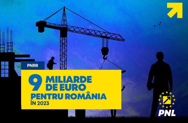 PNL: 9 miliarde de euro pentru România în 2023