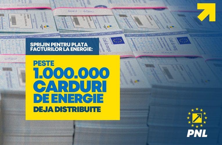 PNL sprijin pentru plata facturilor la energie: peste 1 milion de carduri de energie distribuite deja