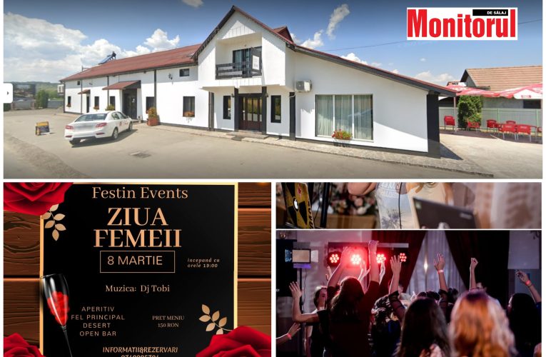 Sărbătorește Ziua Femeii – 8 Martie la restaurantul Festin din Crasna