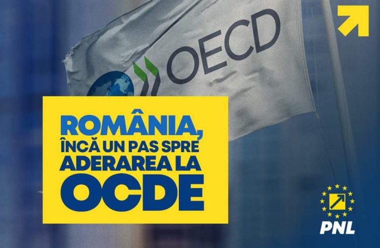 PNL: România face încă un pas spre aderarea la OCDE