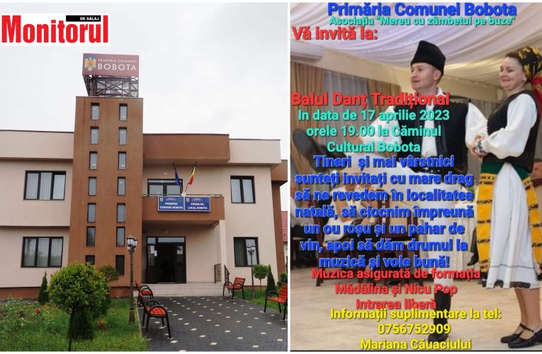 Primăria Comunei Bobota organizează Balul „Danț Tradițional” – 17 aprilie