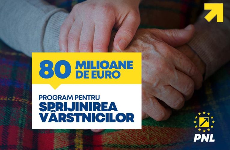 PNL: 80 de milioane de euro, program pentru sprijinirea vârstnicilor