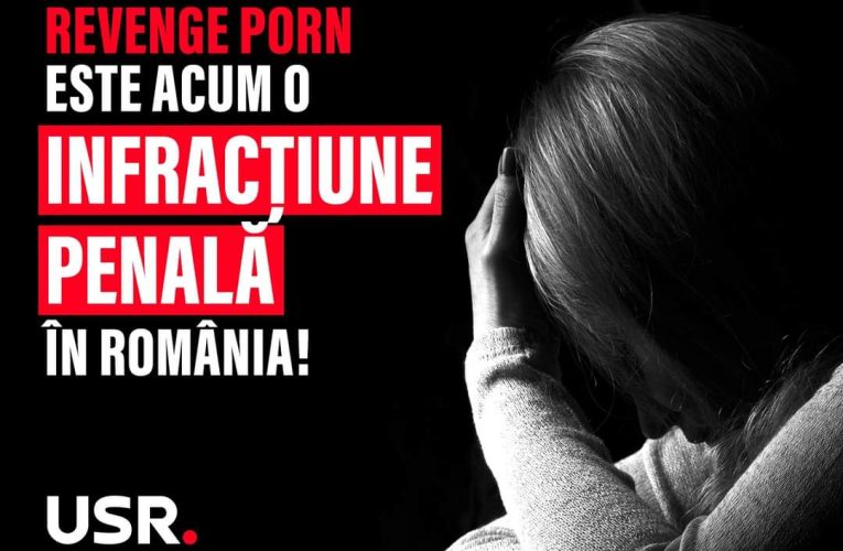 Legea USR „Revenge Porn” a fost adaptată în Parlamet și merge la promulgare