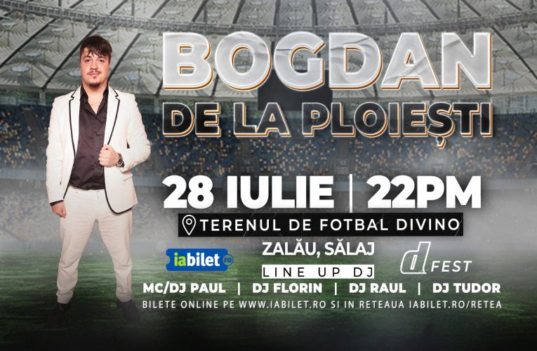Concert Bogdan de la Ploiești la Divino Fest Zalău, pe 28 iulie