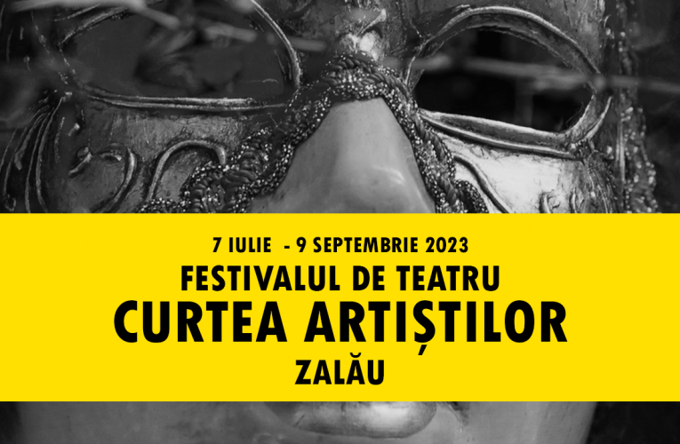 Zeci de evenimente culturale au loc în luna iulie, la Zalău, în cadrul festivalului Curtea Artiștilor