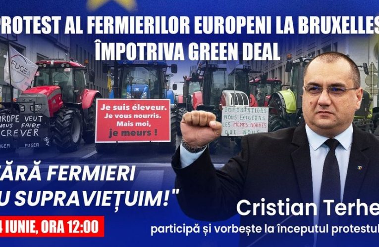 Europarlamentarul Cristian Terheș invitat să vorbească pe 4 iunie la cel mai mare protest al fermierilor la Bruxelles