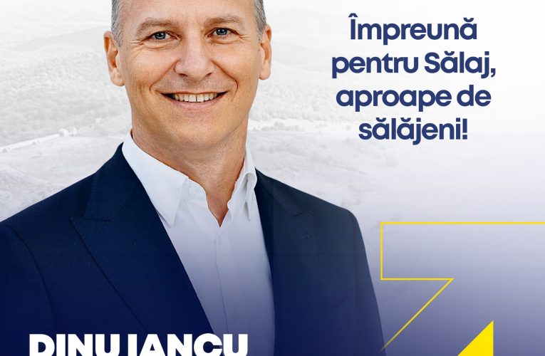 Împreună pentru Sălaj, aproape de sălăjeni!