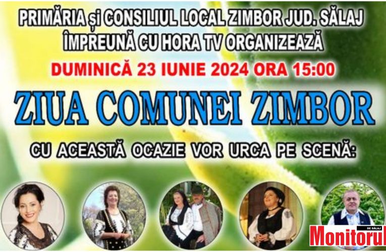 Primăria și Consiliul Local Zimbor organizează evenimentul „Zilele Comunei”