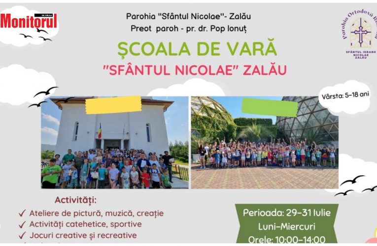 Parohia Ortodoxă Sfântul Nicolae din Zalău invită copiii la Școala de Vară 2024