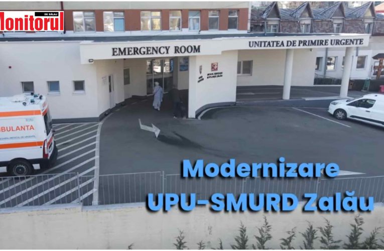 Proiectul „Extindere, modernizare și dotare UPU-SMURD la Spitalul Județean de Urgență Zalău” a ajuns la final!