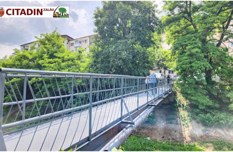 Citadin a reabilitat pasarela peitonală peste Valea Zalăului care duce spre Kaufland