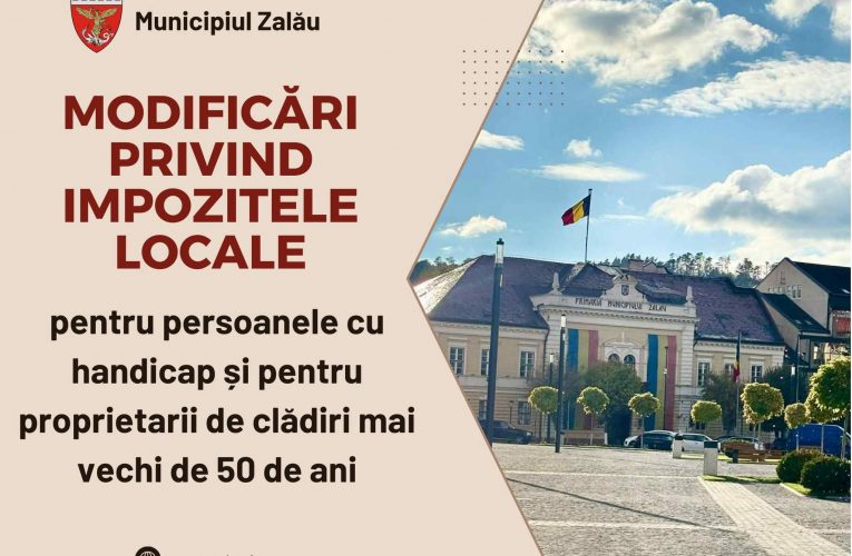 Informare privind modificarea impozitelor pentru persoanele cu handicap și pentru proprietarii de clădiri mai vechi de 50 de ani