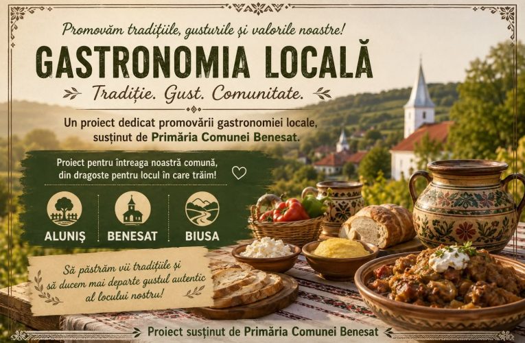 Gastronomia locală – tradiție, gust și comunitate în comuna Benesat