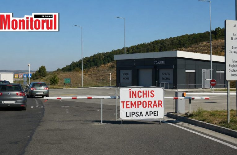 Spațiile de servicii de pe A3 Nușfalău – Suplacu de Barcău, închise din lipsă de apă