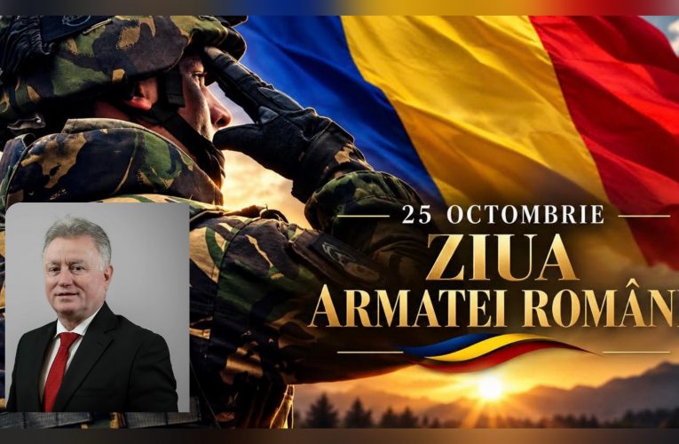Deputatul Ionel Ciunt, mesaj de Ziua Armatei Române